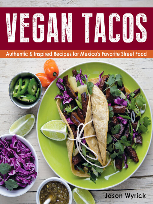 Title details for Vegan Tacos by Jason Wyrick - Available